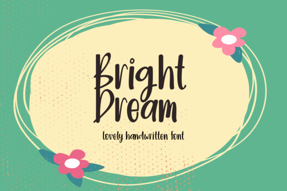 Bright Dream Font: A Sweet Touch for Your Brand