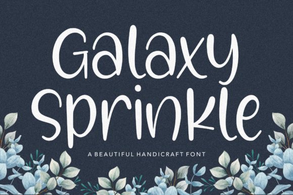 Galaxy Sprinkle: A Script Font for Creative Crafters