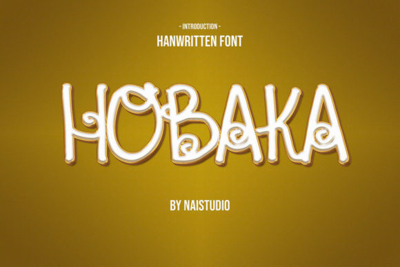 Hobaka: A Handwritten Font That Elevates Branding