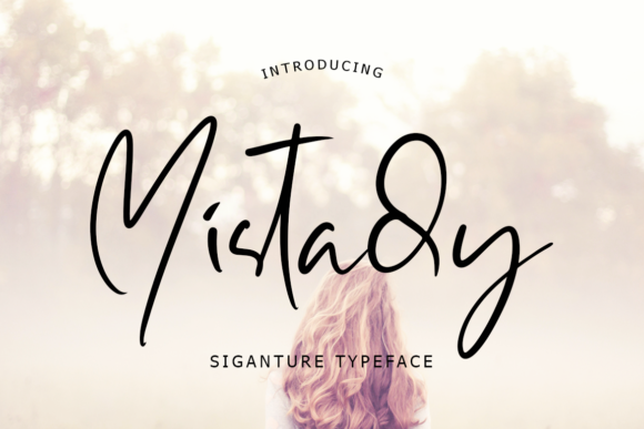 Mistady: A Script Font for Modern Web Design