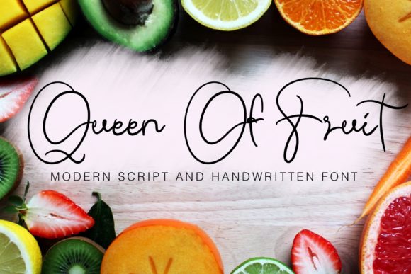 Queen Of Fruit: A Script Font for Modern Web Design