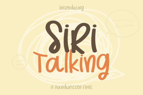 Siri Talking: A Font for Creative Branding