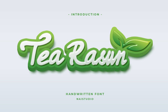 Tea Rasun: A Font for Timeless Branding